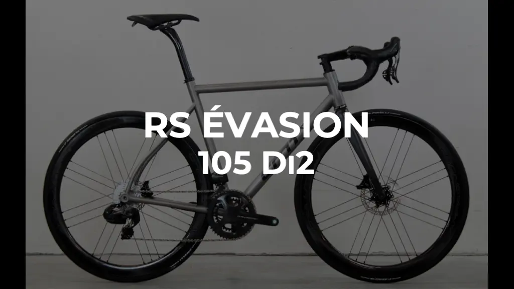 RS Évasion - 105 di2