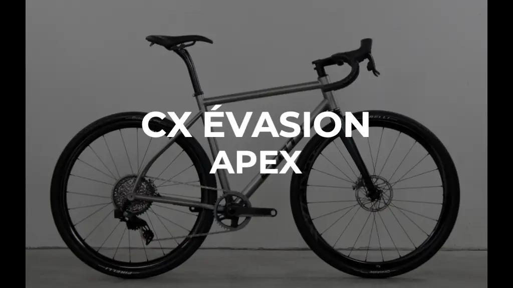 CX Évasion - APEX