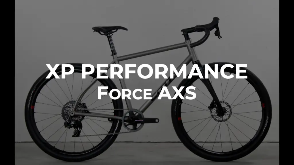 XP Performance - Force AXS