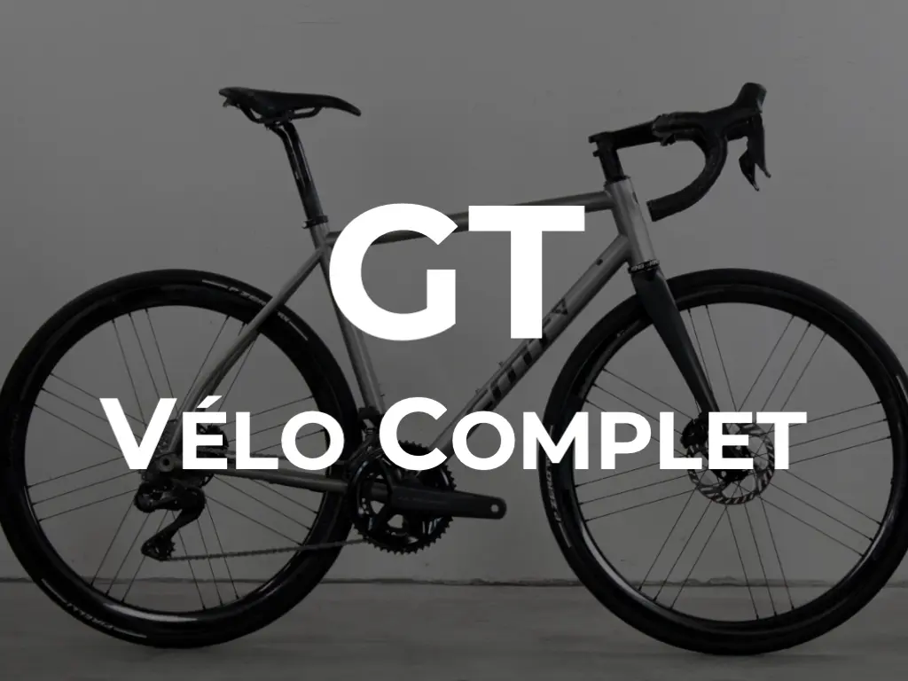 GT 2025 - Vélo Complet