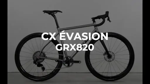 CX Évasion - GRX 820